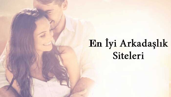 Arkadaşlık Siteleri