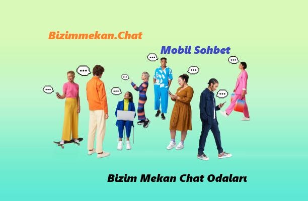 Kolay Sohbet Kolay Chat Odaları