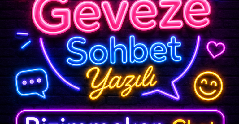 Geveze Sohbet Odaları